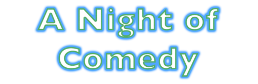 A Night of Comedy